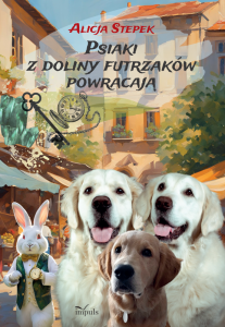Psiaki z Doliny Futrzaków powracają Psychoedukacyjna fabularna gra książkowa