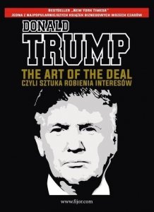 The Art. Of the Deal, czyli sztuka robienia interesów
