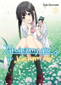 Zakończmy grę w Kocham cię. Tom 2