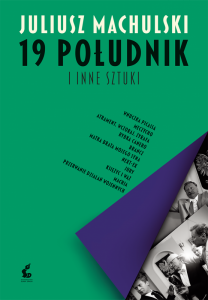 19 południk i inne sztuki