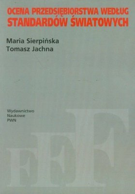 Ocena przedsiębiorstwa według standardów światowych