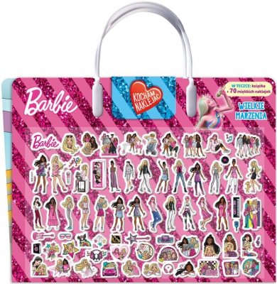 Wielkie marzenia. Barbie. Kocham naklejać