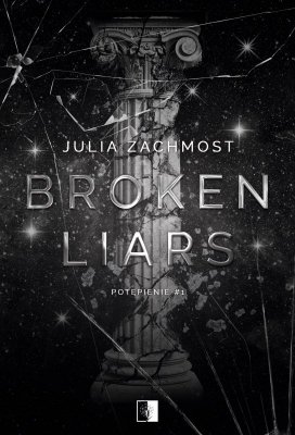Broken Liars. Potępienie. Tom 1