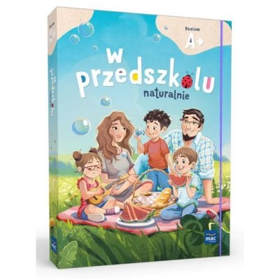 PAKIET W przedszkolu naturalnie. Poziom A+ Czterolatek