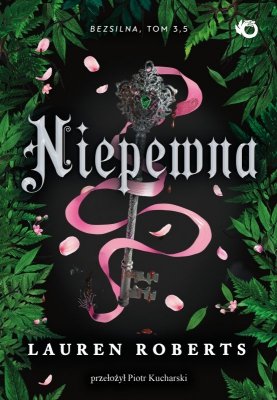 Niepewna. Bezsilna. Tom 2,5