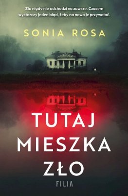 Tutaj mieszka zło wyd. kieszonkowe