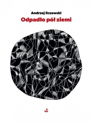 Odpadło pół ziemi