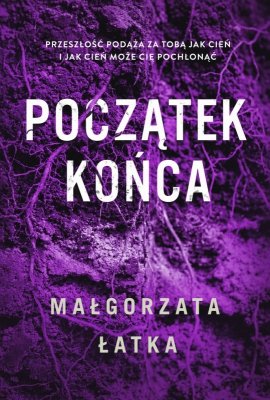 Początek końca. Efekt uboczny