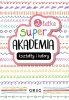 Kształty i kolory. Super akademia (2 latka) 