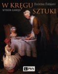 W kręgu sztuki Wybór gawęd
