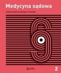 Medycyna sądowa Tom 2