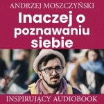 Inaczej o poczuciu własnej wartości - audiobook / ebook