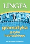 Gramatyka języka hebrajskiego z praktycznymi przykładami