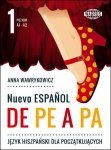 Nuevo espanol de pe a pa 1. Język hiszpański dla początkujących (A1-A2) + nagrania MP3 do pobrania 