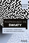 Rozpadające się światy