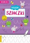 Uczymy się Rysujemy szlaczki
