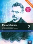 Ponad słowami 2 Podręcznik do języka polskiego Zakres podstawowy i rozszerzony Część 2 Edycja 2024