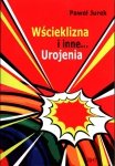 Wścieklizna i inne urojenia