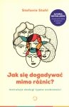 Jak się dogadywać mimo różnic?