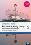 Zrozumieć fizykę 2 Maturalne karty pracy Zakres rozszerzony