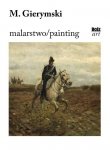 Maksymilian Gierymski Malarstwo