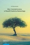 Moc i tworzenie sensu w filozofii Friedricha Nietzschego