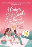 Cuban Girl's Guide 1 To Tea and Tomorrow