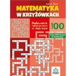 Matematyka w krzyżówkach Dodawanie i odejmowanie w zakresie 100