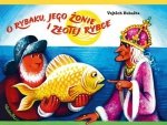 O rybaku jego żonie i złotej rybce