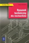 Rysunek techniczny dla mechaników Podręcznik