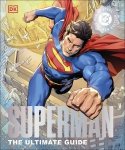 Superman The Ultimate Guide