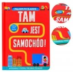 Palcem po śladzie Tam jest samochód!