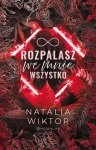 Rozpalasz we mnie wszystko