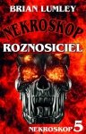 Roznosiciel Nekroskop 5