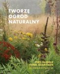 Tworzę ogród naturalny