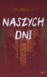 Opowieści naszych dni