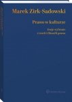 Prawo w kulturze Eseje wybrane z teorii i filozofii prawa