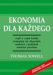 Ekonomia dla każdego - czyli o czym każdy szanujący się obywatel, wyborca i podatnik wiedzieć powinni (EBOOK)