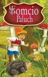 Tomcio Paluch. Najpiękniejsze Baśnie (EBOOK)
