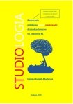 STUDIOLOGIA. Podręcznik polskiego języka naukowego dla cudzoziemców na poziomie B1