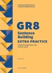 GR8 Sentence Building Extra Practice. Układanie fragmentów zdań. Zestawy zadań