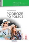 Podróże po Polsce. Podręcznik do nauki języka polskiego dla obcokrajowców (poziom C1/C2)