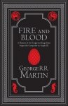 Fire and Blood. Collector’s Edition