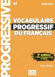 Vocabulaire progressif du francais Niveau debutant książka + CD. 3e Edition