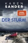 Der Sturm. Verachtet