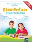 Elementarz sześciolatka. Roczne przygotowanie do szkoły. Zestaw dla dziecka