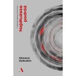 Najdłuższa podróż. Wydawnictwo Agora