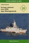 Korwety rakietowe proj. 20380 typu Stierieguszczij. Technika Wojskowa XXI Wieku