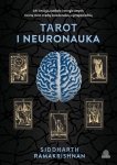 Tarot i neuronauka. Jak intuicja, symbole i energia umysłu tworzą most między świadomością a przepow