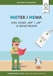 Mietek i mewa, czyli sylaby mie i me w języku polskim (EBOOK PDF + pliki MP3)